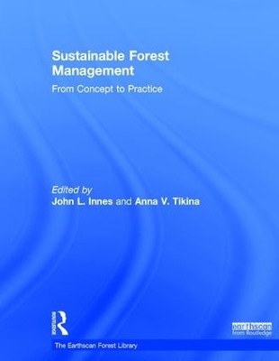 Sustainable Forest Management by John L. Innes