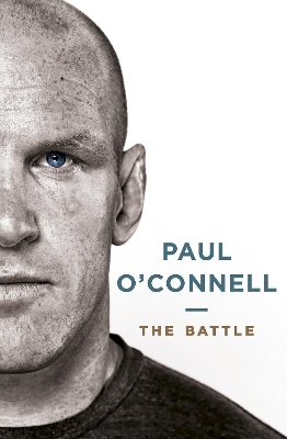 Battle by Paul O'Connell