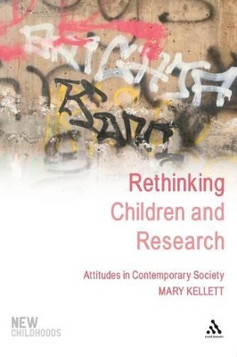 Rethinking Children and Research by Dr Mary Kellett