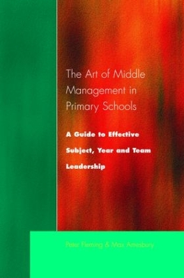 The Art of Middle Management in Secondary Schools by Peter Fleming