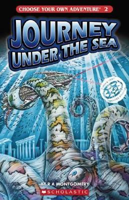 Choose Your Own Adventure: # 2 Journey Under the Sea by R,A Montgomery