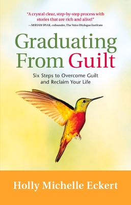 Graduating From Guilt book