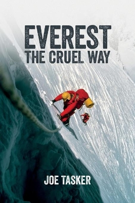 Everest the Cruel Way book