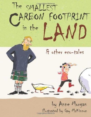 Smallest Carbon Footprint in the Land & Other Eco-tales book