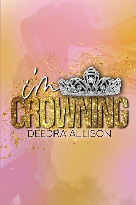 I'm Crowning book