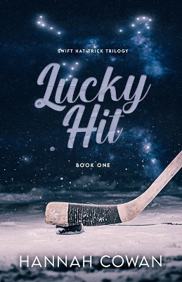 Lucky Hit by Hannah Cowan