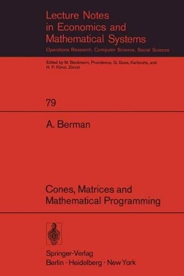 Cones, Matrices and Mathematical Programming book
