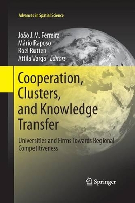 Cooperation, Clusters, and Knowledge Transfer by Joao J M Ferreira