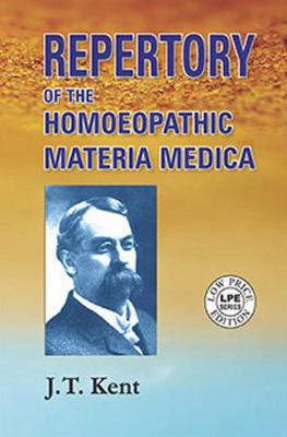 Repertory of the Homeopathic Materia Medica by James Tyler Kent