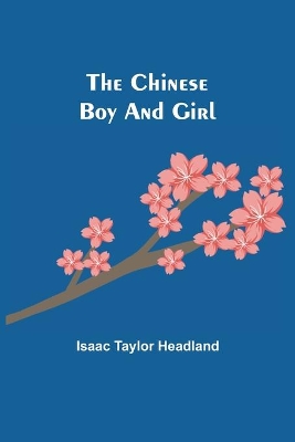 The Chinese Boy and Girl book