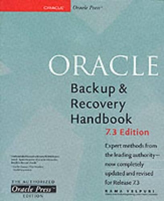 Oracle Backup and Recovery Handbook: 7.3 Edition book