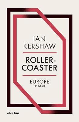 Roller-Coaster: Europe, 1950-2017 book