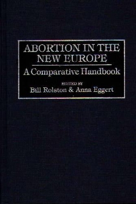 Abortion in the New Europe book