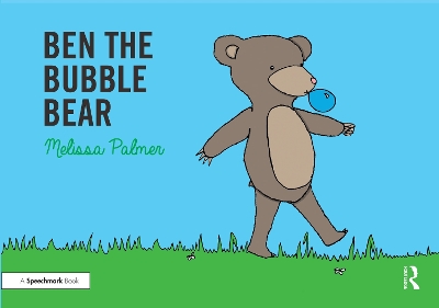 Ben the Bubble Bear: Targeting the b Sound book