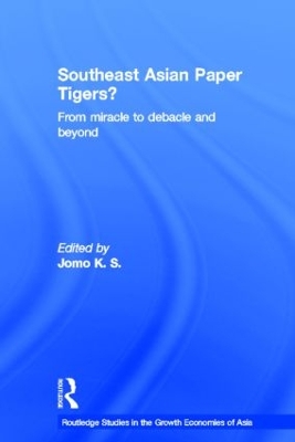 Southeast Asian Paper Tigers? by K. S. Jomo