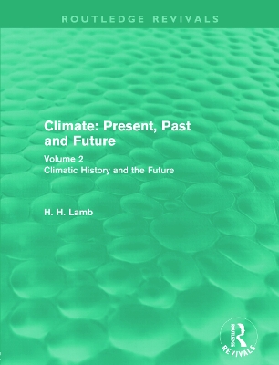 Climate: Present, Past and Future book