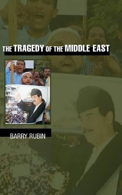 Tragedy of the Middle East book