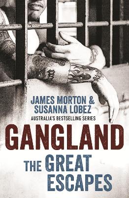 Gangland: The Great Escapes book