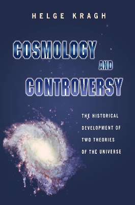 Cosmology and Controversy book