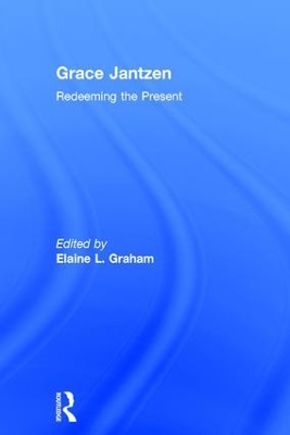 Grace Jantzen by Elaine L. Graham
