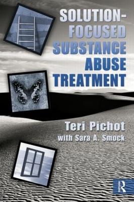 Solution-focused Substance Abuse Treatment book