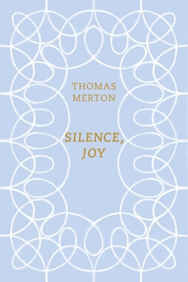 Silence, Joy book