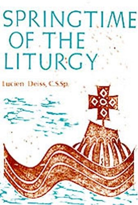 Springtime of the Liturgy book