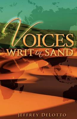 Voices Writ in Sand, Dramatic Monologues and Other Poerm book