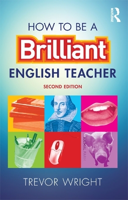 How to be a Brilliant English Teacher book