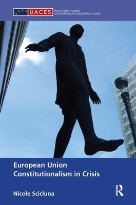 European Union Constitutionalism in Crisis book