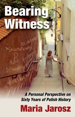 Bearing Witness by Maria Jarosz