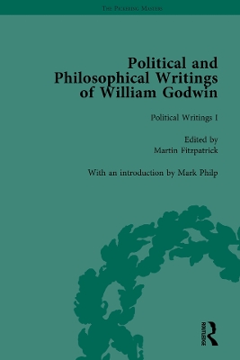 Political and Philosophical Writings of William Godwin by Mark Philp