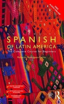 Colloquial Spanish of Latin America book