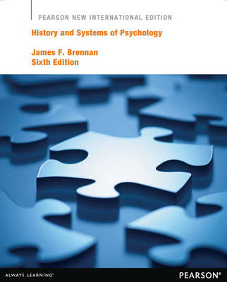 History and Systems of Psychology: Pearson New International Edition book