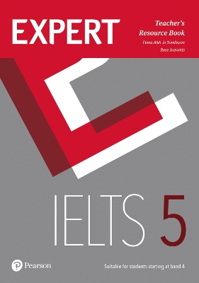 Expert IELTS 5 Teacher's Resource Book book