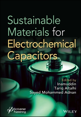 Sustainable Materials for Electrochemcial Capacitors book