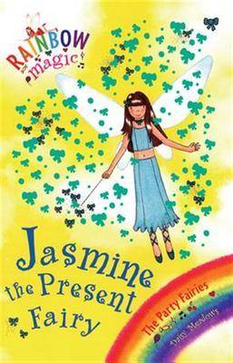 Rainbow Magic: Jasmine The Present Fairy: The Party Fairies Book 7 by Daisy Meadows