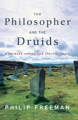 Philosopher and the Druids book
