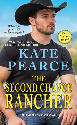 The Second Chance Rancher by Kate Pearce