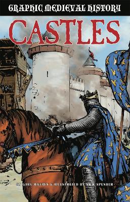 Graphic Medieval History: Castles book