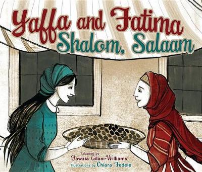 Yaffa and Fatima, Shalom, Salaam book