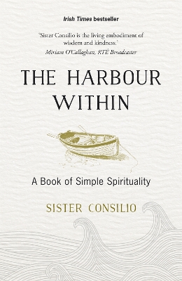 The Harbour Within by Sister Consilio