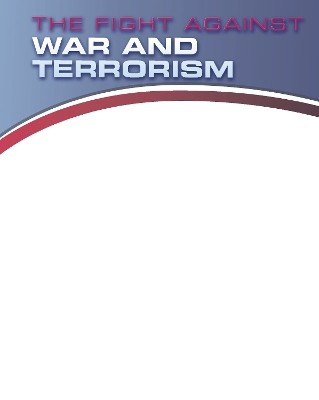 The Fight Against War and Terrorism book