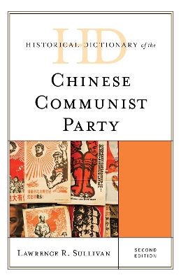 Historical Dictionary of the Chinese Communist Party book