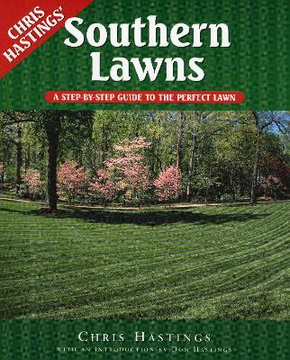 Southern Lawns by Chris Hastings