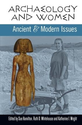 Archaeology and Women by Sue Hamilton