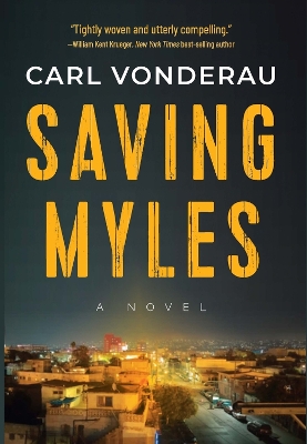 Saving Myles by Carl Vonderau