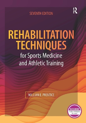 Rehabilitation Techniques for Sports Medicine and Athletic Training book
