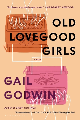 Old Lovegood Girls by Gail Godwin