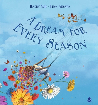 A Dream For Every Season book